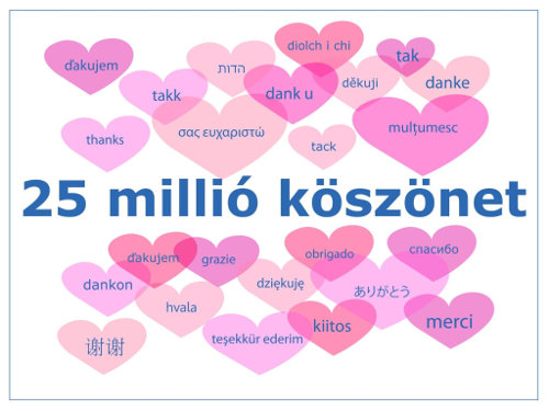 25 millió köszönet 25 millió köszönet